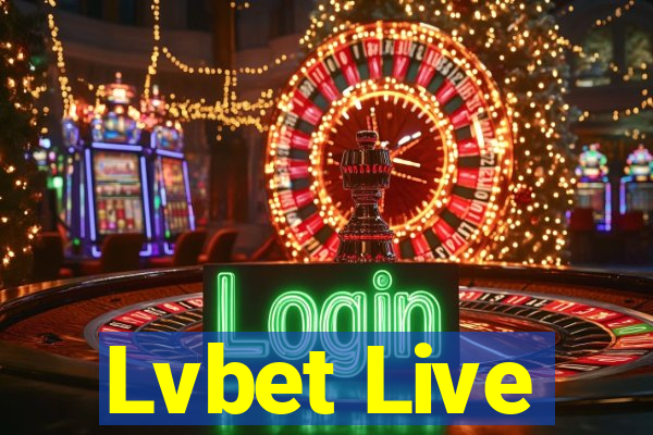 Lvbet Live